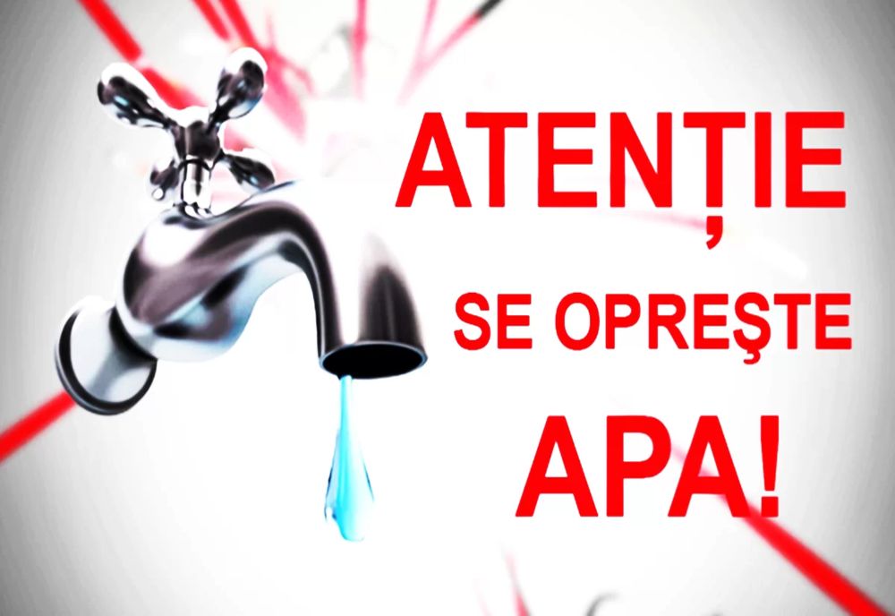 Se oprește apa în orașul Căzănești