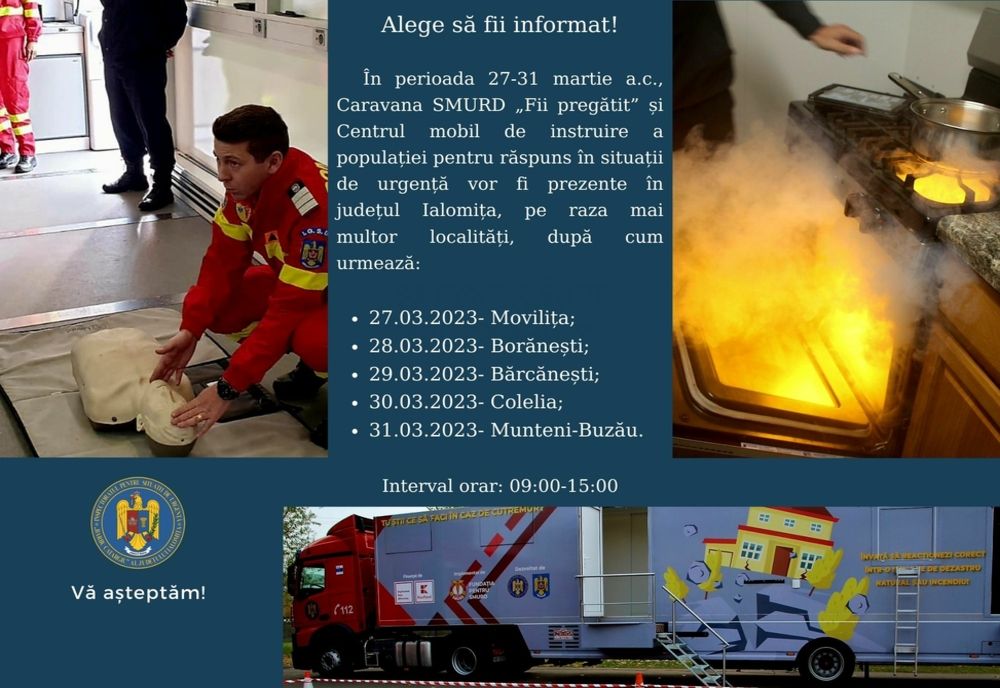 Caravana SMURD ,,Fii pregătit!” și  Centrul mobil de instruire a populației pentru răspuns la situații de urgență ajung în Ialomița